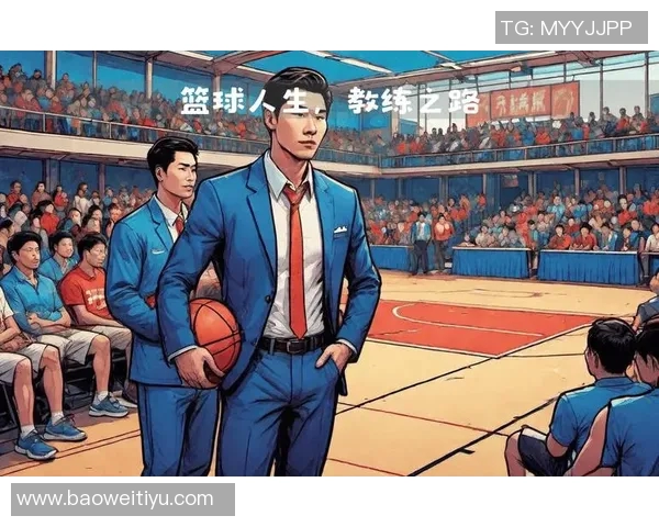 探索杭州篮球队的运营体系与战术创新之路 探索杭州篮球队的运营体系与战术创新之路